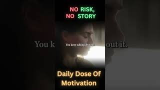 NO RISK NO STORY  Featuring Marcus A Taylor  motivation duet MarcusATaylor mindset risk [upl. by Florina]