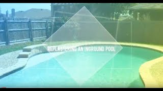 Replastering an Inground Pool [upl. by Ruzich88]