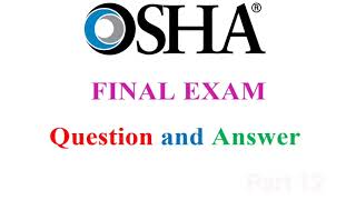 OSHA 30 CONSTRUCTION FINAL EXAM Question and Answer part 12 [upl. by Graubert]