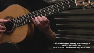 De Colores Guitar Instrumental Arranged and Performed by Stefan Schyga [upl. by Timmi]