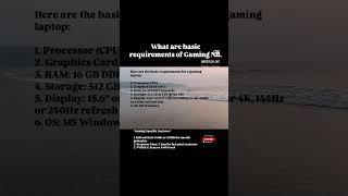 GAMING LAPTOP  basic requirements Gaming 😍1000subscriber navratri shortsvideo [upl. by Bealle735]