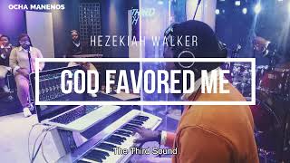 Hezekiah WalkerGod Favored Me The Third Church  Aux Cam [upl. by Monahon154]