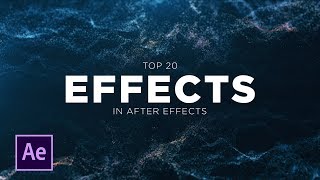 Top 20 Best Effects in After Effects [upl. by Aloap]