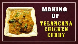 Telangana Chicken Curry  Telangana Special Chicken  Yummy Street Food [upl. by Strephon]