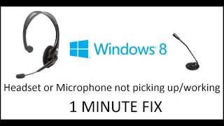 microphone not picking up or working windows 8 FIX [upl. by Jehanna156]