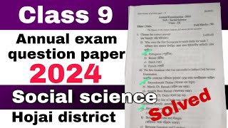 class 9 annual exam social science question paper 2024 Hojai district with solutions SEBA [upl. by Tina]