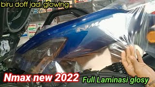 Nmax new 2022 full stiker Laminasi glosy  transparan [upl. by Derek]