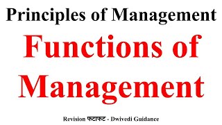 Functions of Management Management Functions Principles of Management Business Studies BBA bcom [upl. by Ganny631]