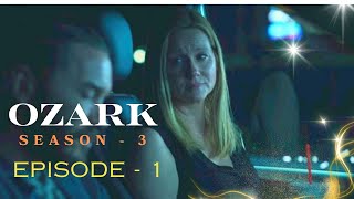 quotBreaking Down Ozark Unveiling the Chaos in Season 3 Episode 1  War Timequot [upl. by Nolita]