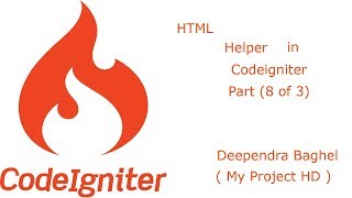 Codeigniter tutorial for beginners step by step in hindi Codeigniter HTML Helper Part  8 of 3 [upl. by Oilla954]