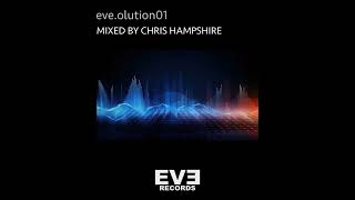 Chris Hampshire  eveolution01 Continous DJ Mix [upl. by Nnazus]