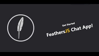 FeathersJS Basic Chat App Backend [upl. by Ahsatal159]