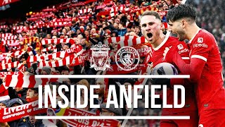 BEST Tunnel Access amp Mac Allister Goal Reaction  Inside Anfield  Liverpool 11 Manchester City [upl. by Niel776]