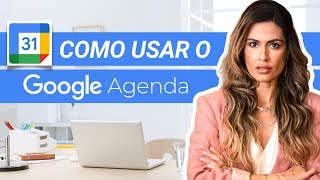 Como usar o Google Agenda  tutorial simples e fácil Agenda do Google [upl. by Akienaj]