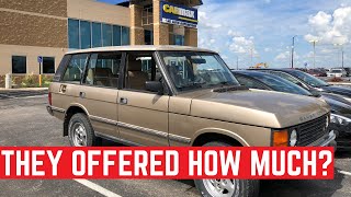 I TOOK My Range Rover Classic to CarMax For An APPRAISAL [upl. by Harwin]