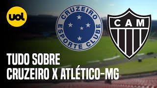 CRUZEIRO X ATLÃ‰TICOMG ONDE ASSISTIR AO VIVO HORÃRIO E ESCALAÃ‡Ã•ES NO CLÃSSICO PELO BRASILEIRÃƒO [upl. by Sladen]