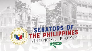 SENATORS OF THE PHILIPPINES SEVENTH CONGRESS 19701972  RY SEARCH [upl. by Zielsdorf]