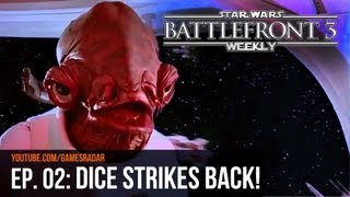 Star Wars Battlefront 3 Weekly  Episode 2 DICE Strikes Back [upl. by Burty]