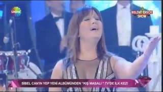 Sibel Can 2014  Kış Masalı Adını Dağlara Yazdım Yarim [upl. by Martens]