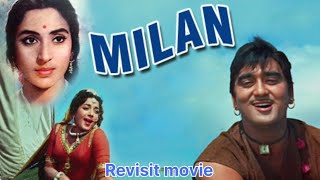 Milan movie revisit movie 1976 Sanjay Dutt Nutan [upl. by Kcira624]