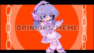 opinions meme  gacha life 2  tweening [upl. by Beaufort]