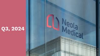 Neola Medical  Q3 Presentation 2024 [upl. by Anima]