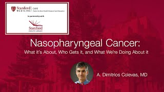 Nasopharyngeal Cancer What it’s About Who Gets it and What We’re Doing About it [upl. by Lyrret]