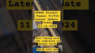 USBRL project latest video update  Tunnel T1 T33 latest video ytshorts usbrl [upl. by Zug834]