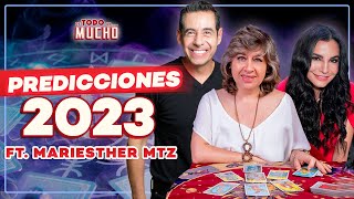 PREDICCIONES para el AÑO 2023 ft Mariesther Mtz  De Todo Un Mucho Martha Higareda y Yordi Rosado [upl. by Friedman]