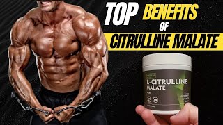 Top BENEFITS of Citrulline Malate 2023 [upl. by Freedman201]