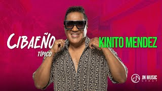 CIBAEÑO Típico  KINITOMENDEZOFFICIAL Video Oficial [upl. by Wsan]