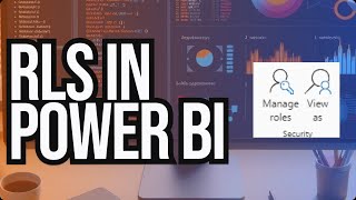 Learn how to implement RLS Row Level Security in Power BI [upl. by Eetsud]