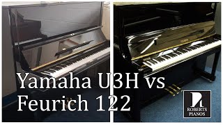 Feurich 122 vs Yamaha U3H  surprising discovery Roberts Pianos [upl. by Ford32]