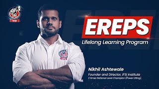 EREPS Lifelong Learning Program  By Nikhil Ashtewale [upl. by Nuawaj345]