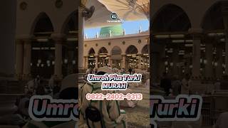 Umroh Plus Turki Murah  082224029313 [upl. by Baler425]