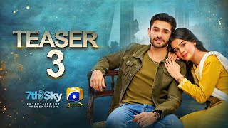 Coming Soon  Teaser 3  Ft Ali Ansari Laiba Khan  Har Pal Geo [upl. by Norvun513]