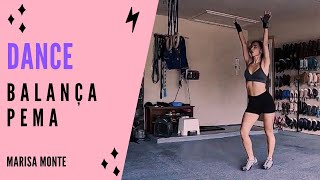 Marisa Monte  Balança Pema  Choreography by LL  Samba easy burn calories build muscles [upl. by Almeida978]