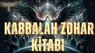 KABALA KİTABI ZOHAR   seslikitap [upl. by Aihtela]