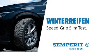 Der TÜV SÜD zertifizierte Winterreifen von Semperit  SPEEDGRIP 5 [upl. by Ytsur]