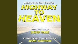 Highway To HeavenMain Theme from the Television Series Single [upl. by Hilton]