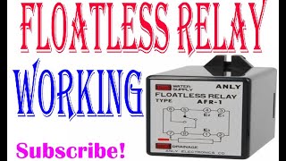 How Floatless Relay Works [upl. by Hime739]