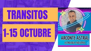 TRÁNSITOS ASTROLOGICOS PRIMERA QUINCENA DE OCTUBRE 2024 ¡LA TRANSFORMACIÓN HA COMENZADO [upl. by Aivata]