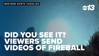 Viewer videos of fireball in WNC [upl. by Rona]