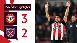 Brentford 3 West Ham United 2  Extended Premier League Highlights [upl. by Vivle]