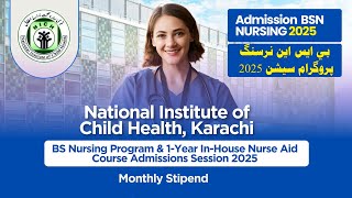 BSN Nursing amp One Year Nurse Aid Course Admission 2025  NICH Nursing Admission 2025 [upl. by Esirtal257]