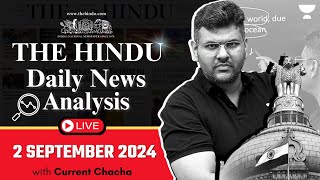 The Hindu Daily News Analysis  2 Sep 2024  Current Affairs Today  Unacademy UPSC [upl. by Eedrahs]