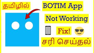 How to Fix BOTIM App Not Working Problem In Mobile Tamil  VividTech [upl. by Parry]