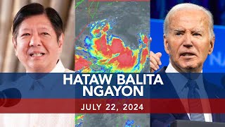 UNTV Hataw Balita Ngayon  July 22 2024 [upl. by Enatan]