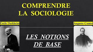 Comprendre la sociologie  les notions de base [upl. by Prospero]