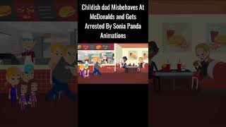 Childish Dad Misbehaves At McDonalds And Get Arrested [upl. by Hewe]